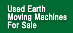 Uesd Earth Moving Machines For Sale