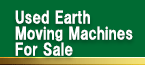 Used Earth Moving Machines For Sale